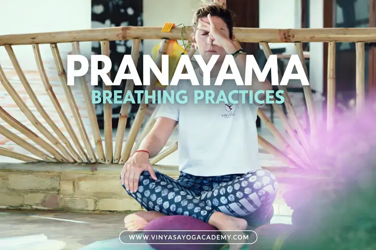 Pranayama Breathing Practices at Vinyasa Yoga Academy