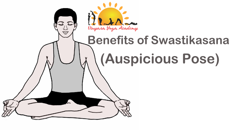 BENEFITS OF SWASTIKASANA (AUSPICIOUS POSE)