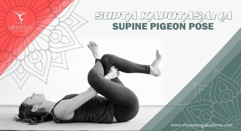 Supine Pigeon Pose (Supta Kapotasana): Benefits, Steps & Precautions