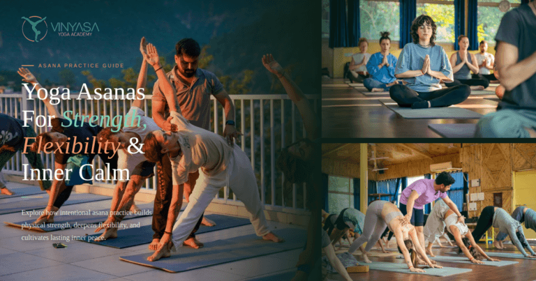 Yoga Asanas For Strength Flexibility & Inner Calm